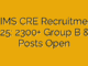 AIIMS CRE Recruitment 2025: 2300+ Group B & C Posts Open