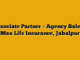 Associate Partner – Agency Sales  – Max Life Insurance, Jabalpur