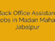 Back Office Assistant Jobs in Madan Mahal, Jabalpur