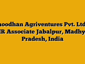 Bhoodhan Agriventures Pvt. Ltd. – HR Associate Jabalpur, Madhya Pradesh, India