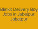 Blinkit Delivery Boy Jobs in Jabalpur, Jabalpur