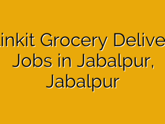 Blinkit Grocery Delivery Jobs in Jabalpur, Jabalpur