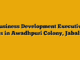 Business Development Executive Jobs in Awadhpuri Colony, Jabalpur