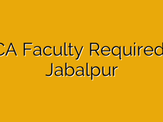 DCA Faculty Required in Jabalpur