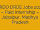 DRDO DRDE Jobs 2025 – Paid Internship – Jabalpur, Madhya Pradesh