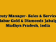 Deputy Manager- Sales & Services – Malabar Gold & Diamonds Jabalpur, Madhya Pradesh, India