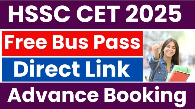 HSSC-CET-2025-Free-Vus-Pass-Booking-1024x576-1