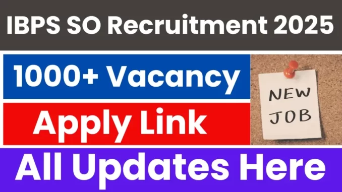 IBPS-SO-Recruitment-2025-1024x576-1