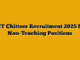 IIIT Chittoor Recruitment 2025 for Non-Teaching Positions