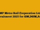 MP Metro Rail Corporation Ltd Recruitment 2025 for GM,DGM,AGM