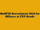 NaBFID Recruitment 2024 for Officers at EVP Grade