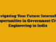 Navigating Your Future: Internship Opportunities in Government Civil Engineering in India