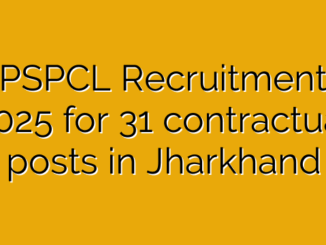 PSPCL Recruitment 2025 for 31 contractual posts in Jharkhand