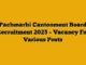Pachmarhi Cantonment Board Recruitment 2025 – Vacancy For Various Posts