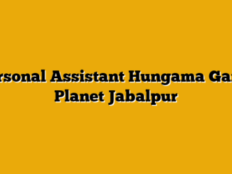 Personal Assistant Hungama Game Planet Jabalpur