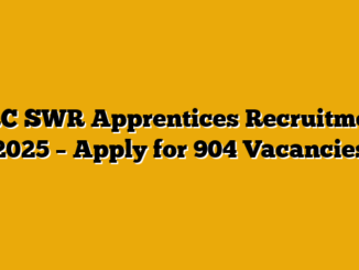 RRC SWR Apprentices Recruitment 2025 – Apply for 904 Vacancies