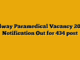 Railway Paramedical Vacancy 2025 : Notification Out for 434 post