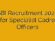 SBI Recruitment 2025 for Specialist Cadre Officers