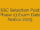 SSC Selection Post Phase 13 Exam Date Notice 2025