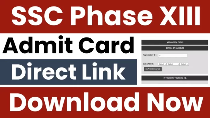 SSC-Selection-Post-Phase-XIII-Admit-Card-2025-1024x576-2