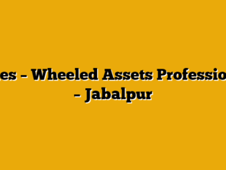 Sales – Wheeled Assets Professional – Jabalpur