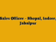 Sales Officer – Bhopal, Indore, Jabalpur