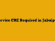 Service CRE Required in Jabalpur