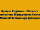 System Engineer – Network Operations Management Center  MaimsD Technology Jabalpur