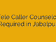 Tele Caller Counselor Required in Jabalpur