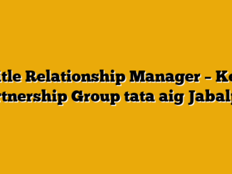 Title Relationship Manager – Key Partnership Group  tata aig Jabalpur