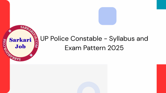 UP-Police-Constable-Syllabus-and-Exam-Pattern-2025