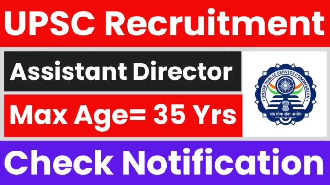 UPSC-ORA-Assistant-Director-Recruitment-2025-1024x576-1