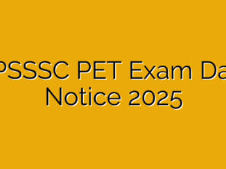 UPSSSC PET Exam Date Notice 2025