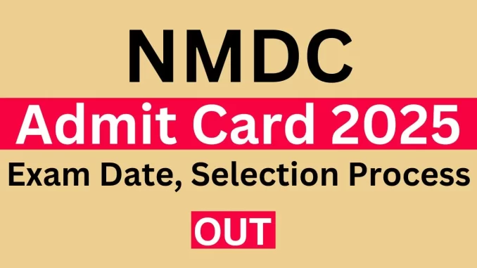 NMDC-Admit-Card-2025