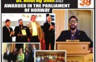 Dr Anurag Soni was awarded in the parliament of Norway