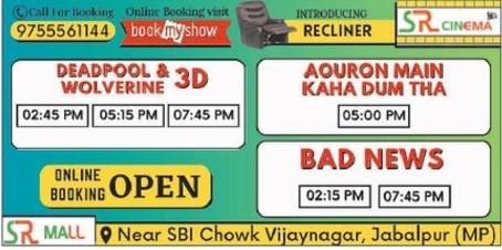 Online Booking Open - SR Cinema Jabalpur