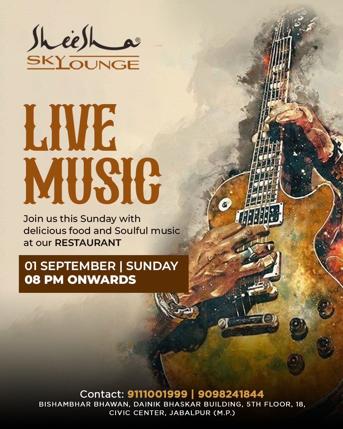 Live Music 01st Sep 2024 Sunday 8PM Onwards - Sheesha Sky Lounge Jabalpur