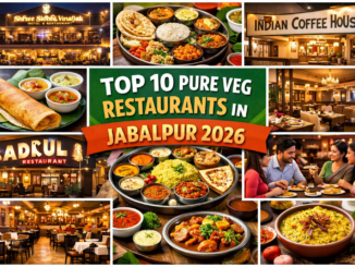 Top pure veg restaurants in Jabalpur