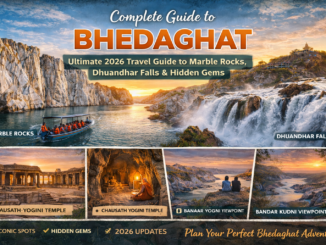 complete guide to Bhedaghat