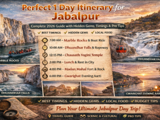 Perfect 1 Day Itinerary for Jabalpur