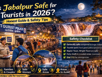 Is Jabalpur Safe for Tourists