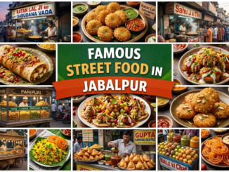 Famous Street Food in Jabalpur You Must Try (2026 Guide)